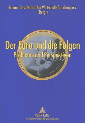 Der Euro Und Die Folgen 1