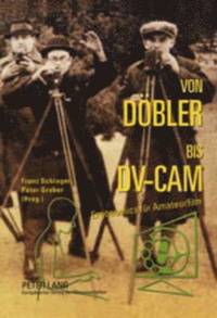bokomslag Von Doebler Bis DV-CAM
