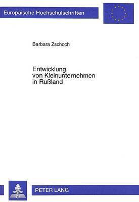 bokomslag Entwicklung Von Kleinunternehmen in Rußland