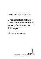 bokomslag Deutschunterricht Und Deutschlehrerausbildung Im 19. Jahrhundert in Thueringen