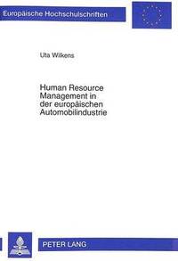 bokomslag Human Resource Management in Der Europaeischen Automobilindustrie
