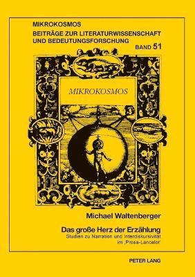 Michael Waltenberger - große Herz der Erzaehlung, Häftad