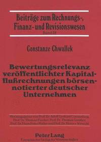 bokomslag Bewertungsrelevanz Veroeffentlichter Kapitalflurechnungen Boersennotierter Deutscher Unternehmen