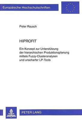 Peter Rausch - Hiprofit, Häftad