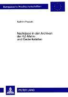bokomslag Nachlaesse in Den Archiven Der Kz-Mahn- Und Gedenkstaetten
