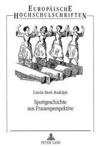 bokomslag Sportgeschichte Aus Frauenperspektive