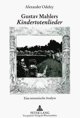 bokomslag Gustav Mahlers «Kindertotenlieder»