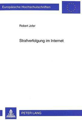 bokomslag Strafverfolgung Im Internet