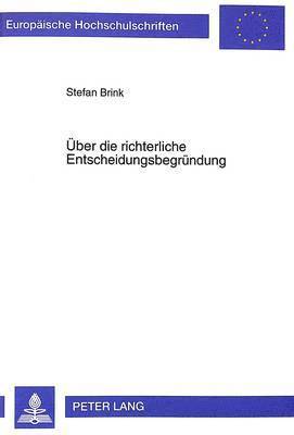 bokomslag Ueber Die Richterliche Entscheidungsbegruendung