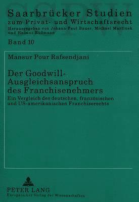 Der Goodwill-Ausgleichsanspruch Des Franchisenehmers 1