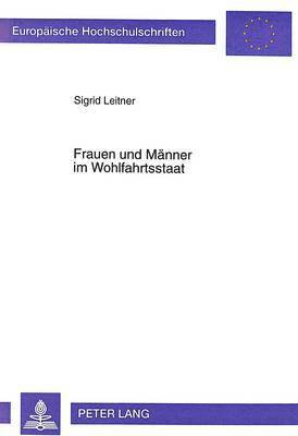 bokomslag Frauen Und Maenner Im Wohlfahrtsstaat