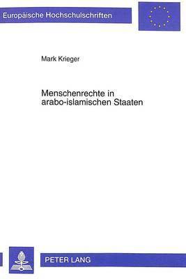 bokomslag Menschenrechte in Arabo-Islamischen Staaten