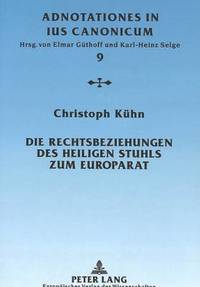bokomslag Die Rechtsbeziehungen Des Heiligen Stuhls Zum Europarat