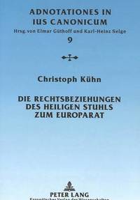 bokomslag Die Rechtsbeziehungen Des Heiligen Stuhls Zum Europarat