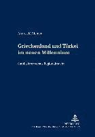 bokomslag Griechenland Und Tuerkei Im Neuen Millennium