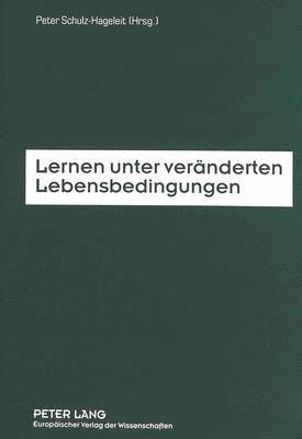 bokomslag Lernen Unter Veraenderten Lebensbedingungen