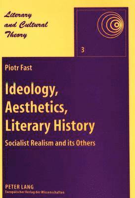 Ideology, Aesthetics, Literary History 1