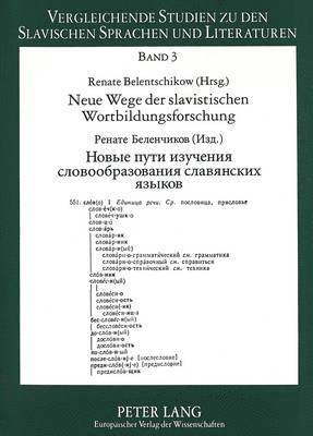 bokomslag Neue Wege Der Slavistischen Wortbildungsforschung