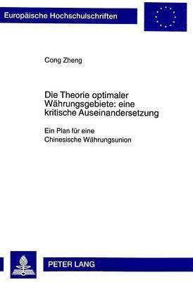 bokomslag Die Theorie Optimaler Waehrungsgebiete: Eine Kritische Auseinandersetzung