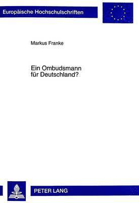 bokomslag Ein Ombudsmann Fuer Deutschland?