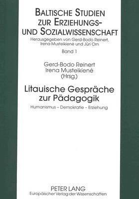 bokomslag Litauische Gespraeche Zur Paedagogik