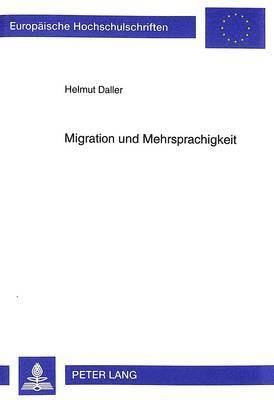Migration Und Mehrsprachigkeit 1