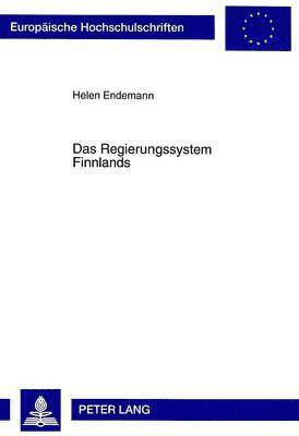 bokomslag Das Regierungssystem Finnlands