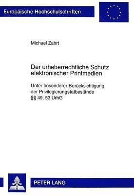 bokomslag Der Urheberrechtliche Schutz Elektronischer Printmedien