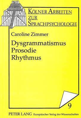 bokomslag Dysgrammatismus - Prosodie - Rhythmus