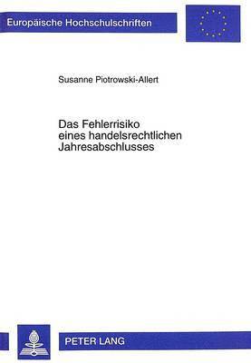 bokomslag Das Fehlerrisiko Eines Handelsrechtlichen Jahresabschlusses