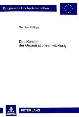 bokomslag Das Konzept Der Organisationsentwicklung