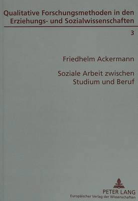 bokomslag Soziale Arbeit Zwischen Studium Und Beruf