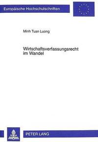 bokomslag Wirtschaftsverfassungsrecht Im Wandel