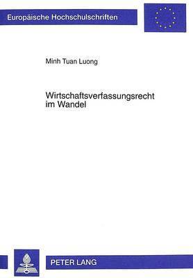 bokomslag Wirtschaftsverfassungsrecht Im Wandel