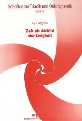 bokomslag Zeit ALS Abbild Der Ewigkeit