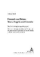 bokomslag Freund Von Heine, Marx/Engels Und Lincoln