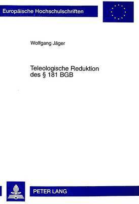 bokomslag Teleologische Reduktion Des § 181 Bgb