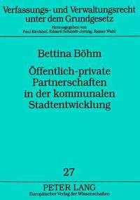 bokomslag Oeffentlich-Private Partnerschaften in Der Kommunalen Stadtentwicklung