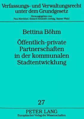 bokomslag Oeffentlich-Private Partnerschaften in Der Kommunalen Stadtentwicklung