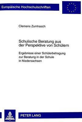 bokomslag Schulische Beratung Aus Der Perspektive Von Schuelern