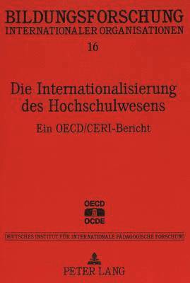 bokomslag Die Internationalisierung Des Hochschulwesens