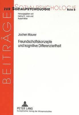 Freundschaftskonzepte Und Kognitive Differenziertheit 1