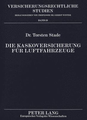 Die Kaskoversicherung Fuer Luftfahrzeuge 1