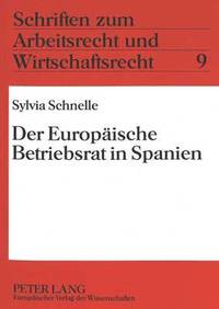 bokomslag Der Europaeische Betriebsrat in Spanien