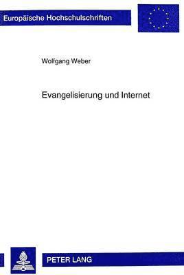 bokomslag Evangelisierung Und Internet