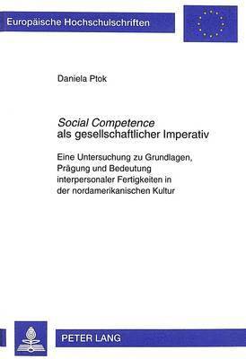 bokomslag «Social Competence» ALS Gesellschaftlicher Imperativ