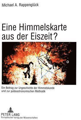 bokomslag Eine Himmelskarte Aus Der Eiszeit?