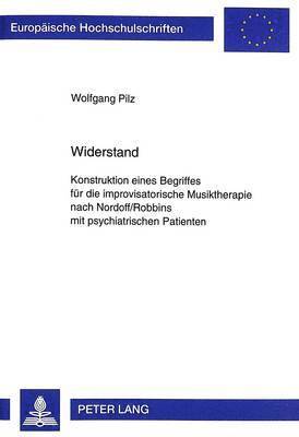 Wolfgang Pilz, Pilz Wolfgang Pilz - Widerstand, Häftad