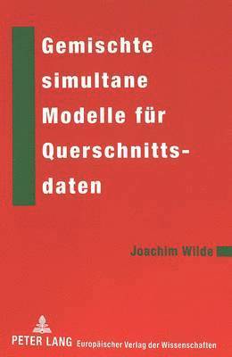 bokomslag Gemischte Simultane Modelle Fuer Querschnittsdaten