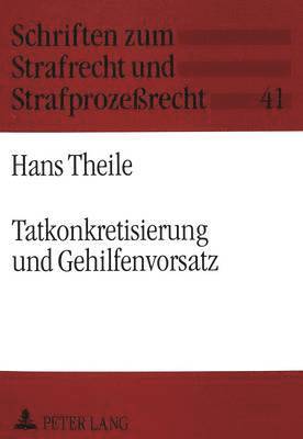 Tatkonkretisierung Und Gehilfenvorsatz 1